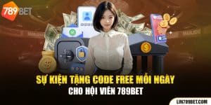 Sự Kiện Tặng Code Free Mỗi Ngày Cho Hội Viên 789BET